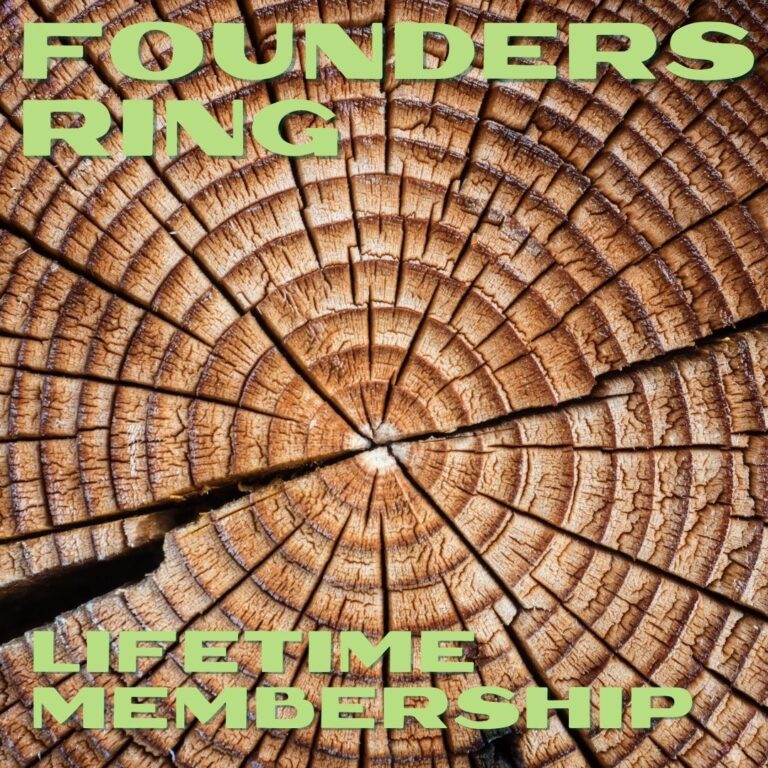 Photo of a tree cut exposing the rings. The text overlay reads "Founders Ring. Lifetime Membership."